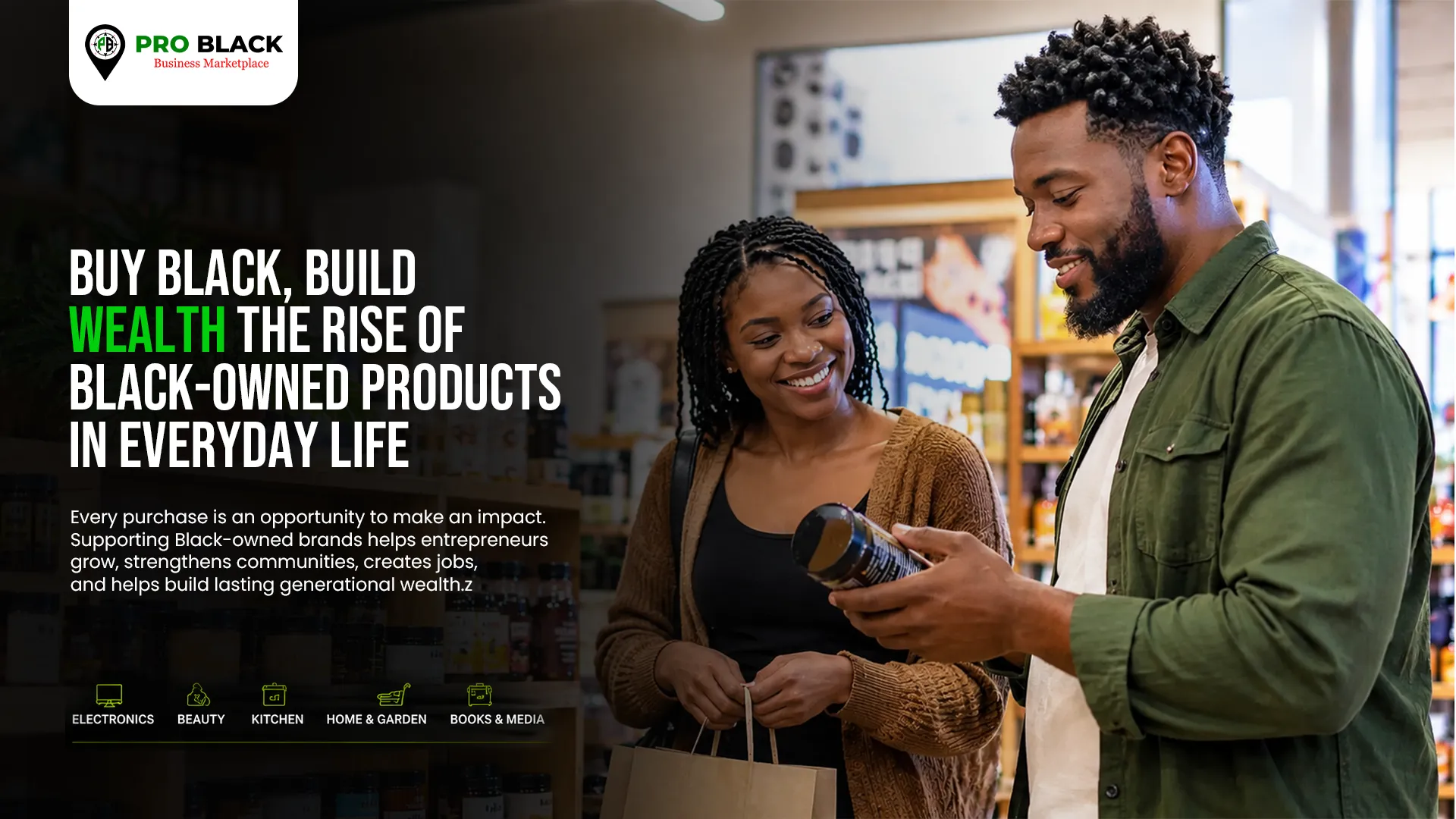 The Rise of Black-Owned Products in Everyday Life