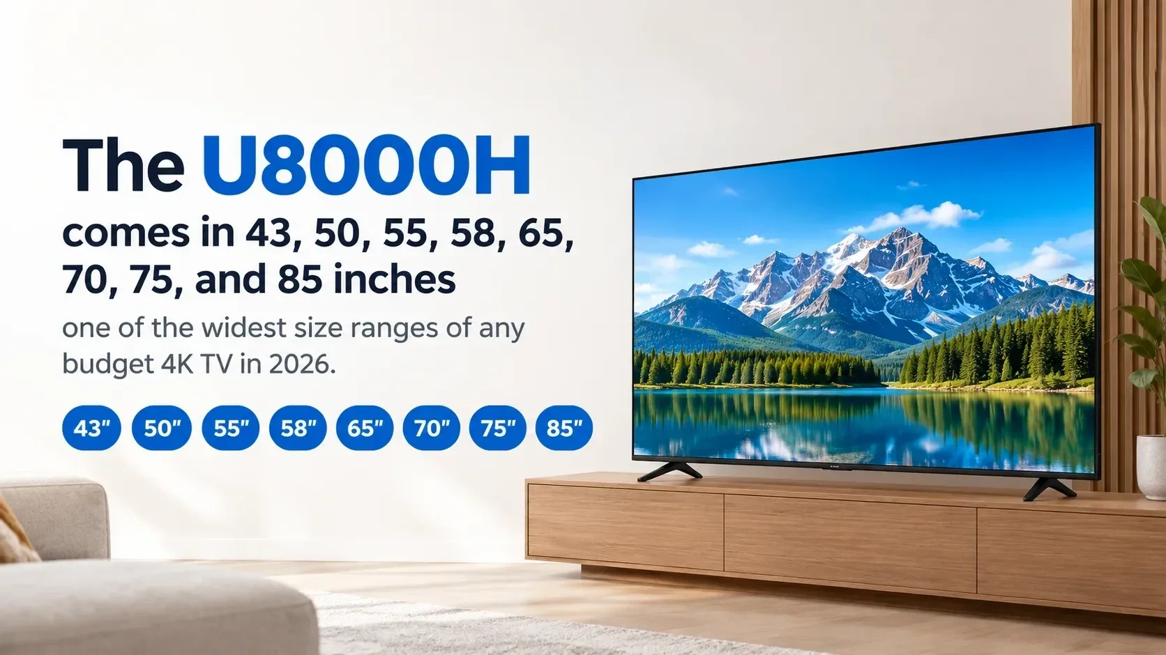 Samsung Crystal UHD U8000H available sizes, 43, 50, 55, 58, 65, 70, 75 and 85 inches