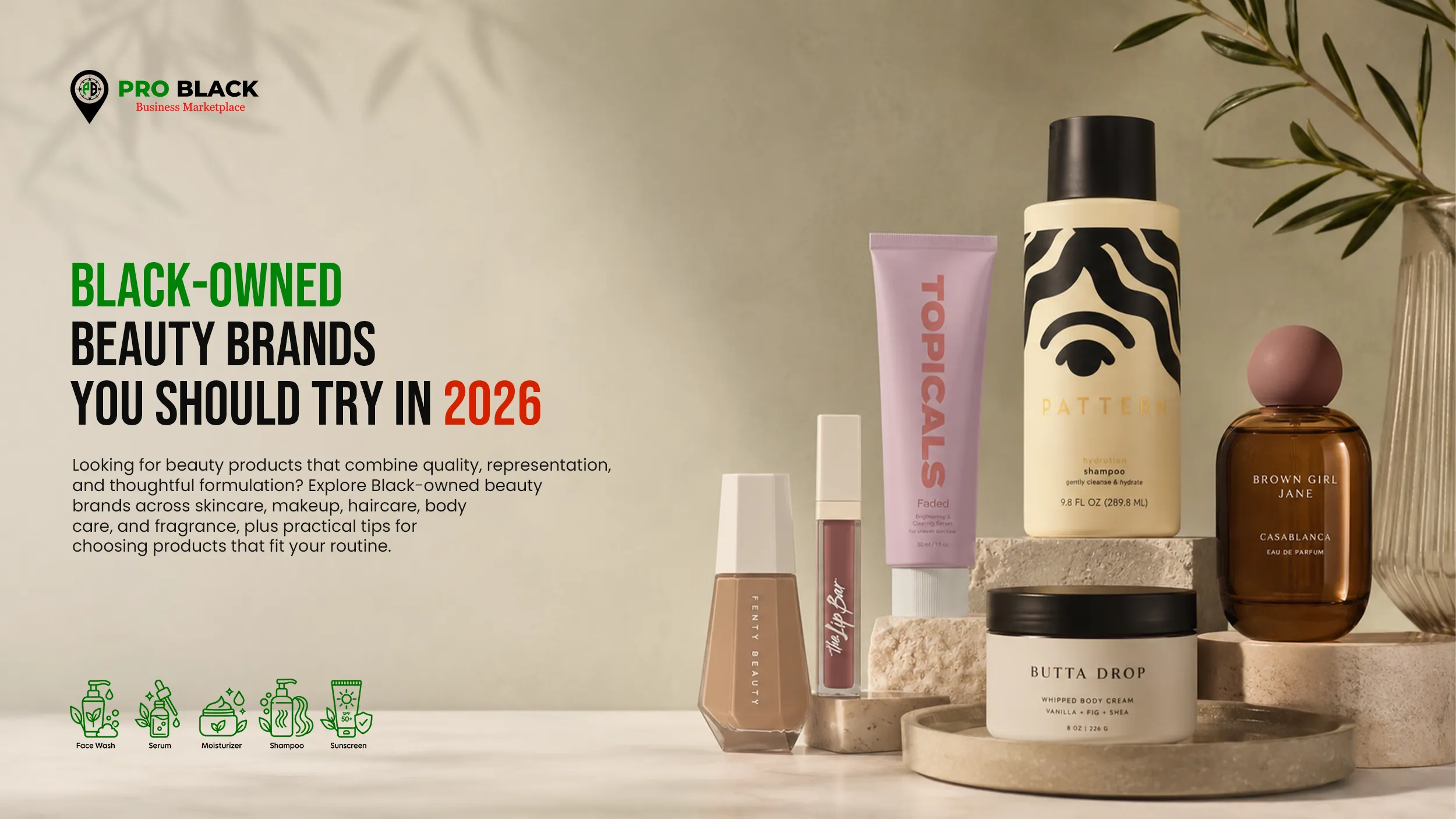 Black-Owned Beauty Brands You Should Try in 2026