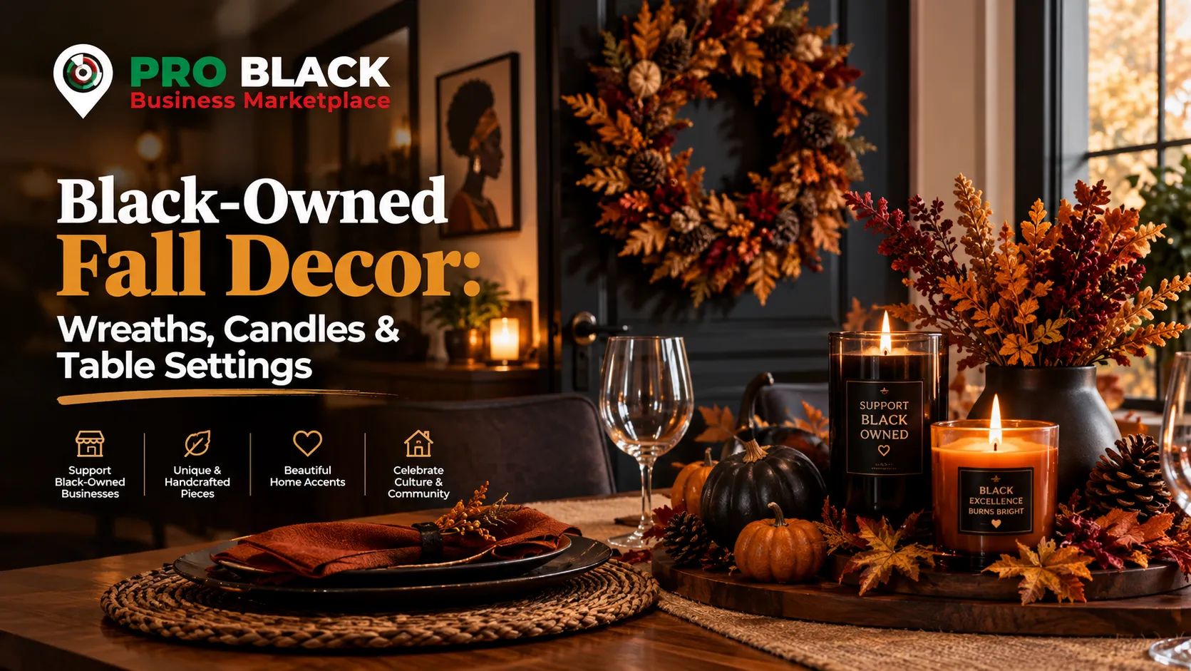 Black-Owned Fall Decor: Wreaths, Candles & Table Settings